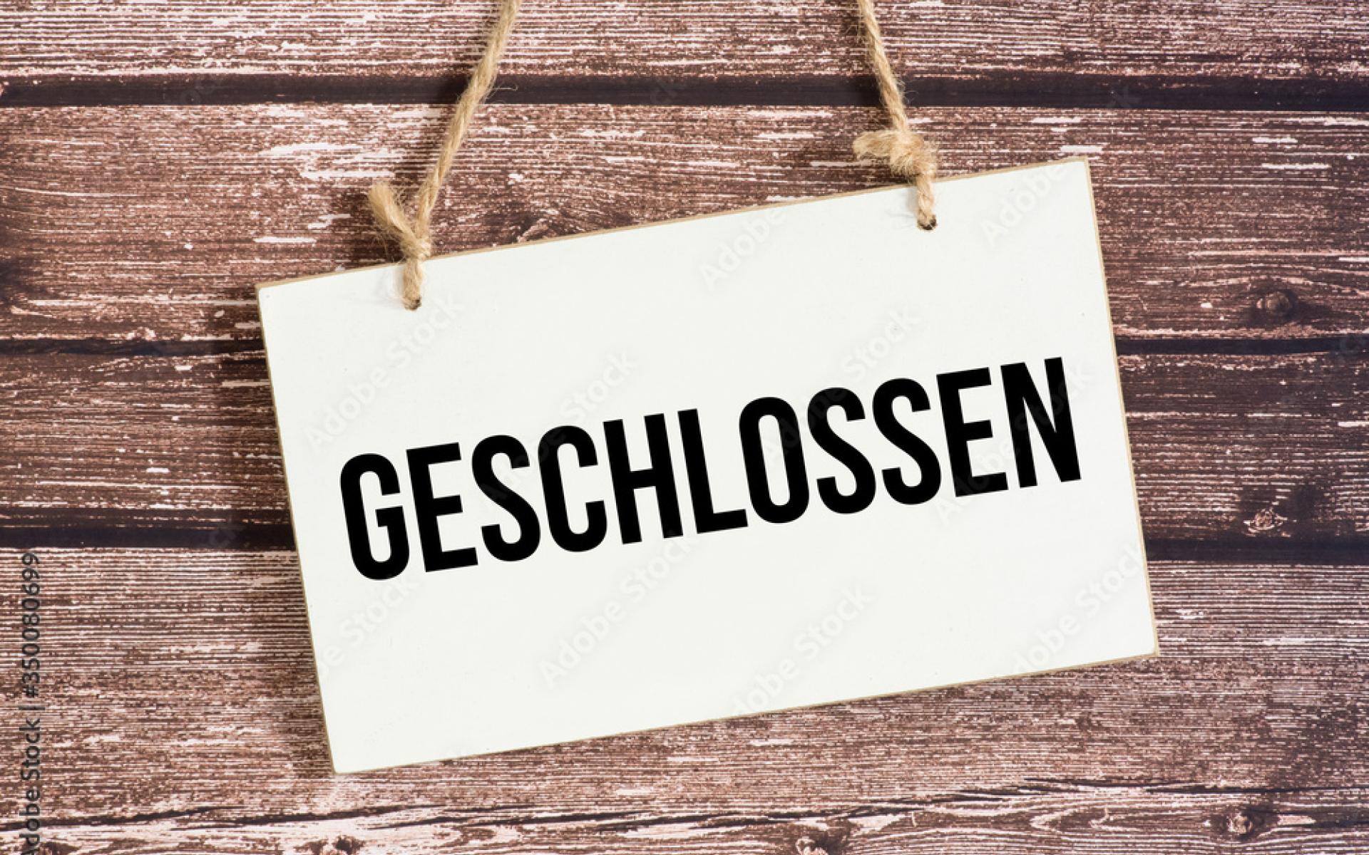 geschlossen Schild
